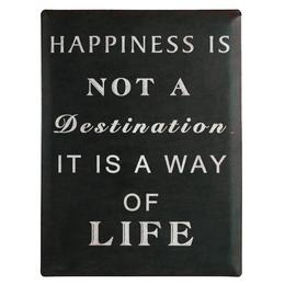 Retro kovová tabuľka, stojaca -Happiness is not a Destination, it is a way of life