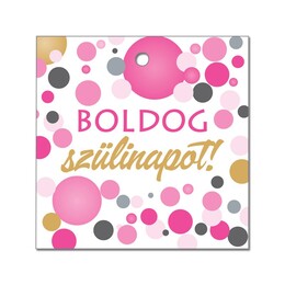 Ekologické závažie ružové na balóny - Boldog Szülinapot! 10ks/bal