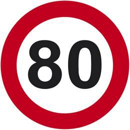Narodeninová tabuľa s číslom 80 v tvare zákazovej dopravnej značky
