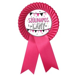 Odznak po maďarsky Rózsaszín Szalagos Szülinapos Lány Kitűző