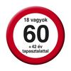 Odznak s maďarským nápisom Nem vagyok 60? v tvare zákazovej dopravnej značky - 5,5 cm