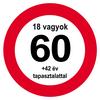 Narodeninová tabuľa s maďarským  nápisom Nem vagyok 60... - 40 cm