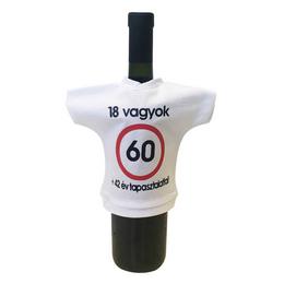 Tričko na fľašu so vzorom zákazovej dopravnej značky s maďarským nápisom Nem vagyok 60...